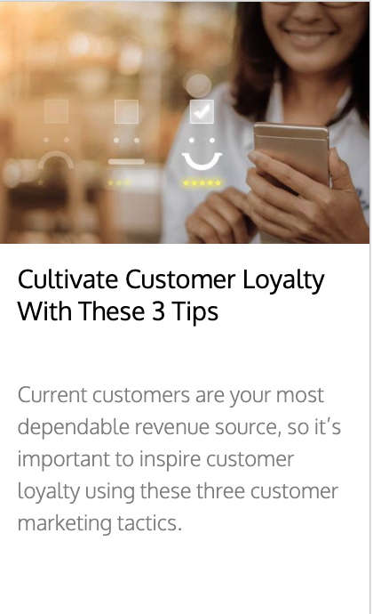 Cultivate Customer Loyalty 